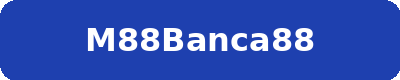 M88BANCA88